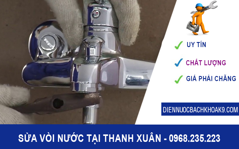 Sửa vòi nước tại Thanh Xuân